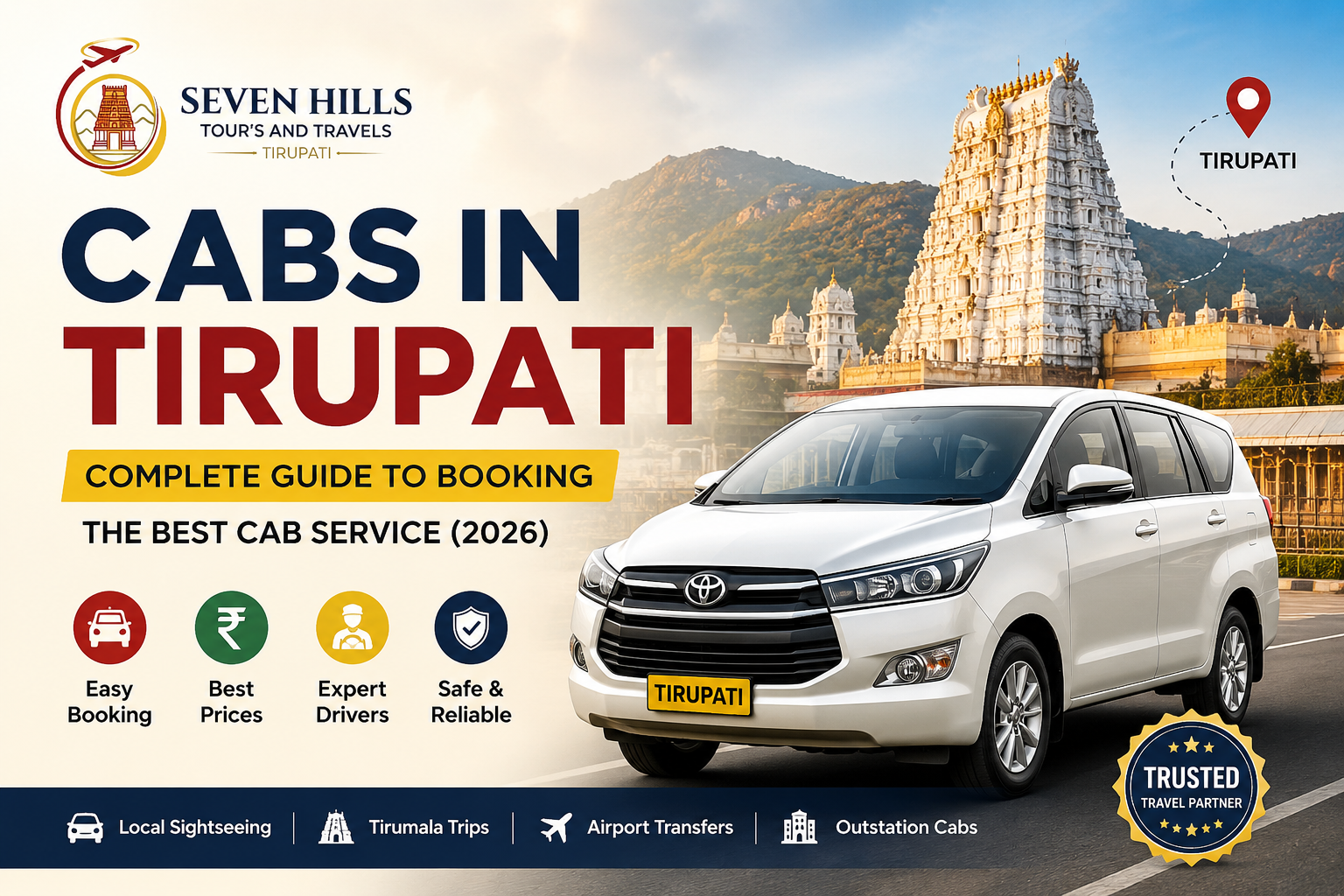 Cabs in Tirupati — Sevenhills Tours and Travels AC cab service for Tirumala darshan and temple tours